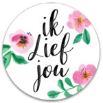Liefs Karlijn , stickers rond 50mm , Ik lief jou ( per 10 stuks )