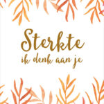 Liefs Karlijn , Kaart A6, Sterkte ik denk aan je