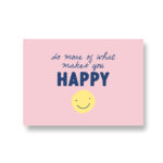 Lots of Lo, A6 ansichtkaart, serie Met Liefde `Do more of what makes you happy`