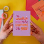 Studio Daan Banaan , kaart A6 `The universe needs more humans like you`