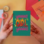 Studio Daan Banaan , kaart A6 `Yaaaas girl yaaaas`