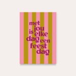 HeyDay ( voorheen DeQu ) Studio,  kaart A6 `Elke dag feestdag `