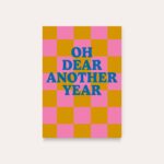 HeyDay ( voorheen DeQu ) Studio , kaart A6 `Another year ( oh dear )