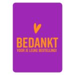 Kaart A6 `Bedankt voor je leuke bestelling` oranje op paars