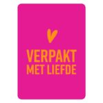 Kaart A6 `Verpakt met liefde` oranje op roze