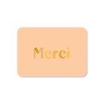 Kaartjes van Maaike , klein kaartje A7 `Merci` gouden letters