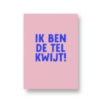 Lots of Lo, A6 ansichtkaart, serie LoLLies `Ik ben de tel kwijt`