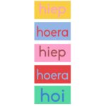 Sticker rechthoek 50mm x 25mm `Letters hiep hoera` / ontwerp Jantien Baas  ( mix van 10 stuks )