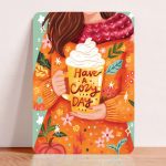Aniet Illustration, kaart A6 `Have a cozy day` warme chocomelk met slagroom oranje tinten