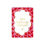 KP klein kaartje A7 , `Een lief kaartje voor jou` roze met rode hartjes