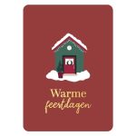 Kerstkaart A6 `Warme feestdagen` huisje in de sneeuw`