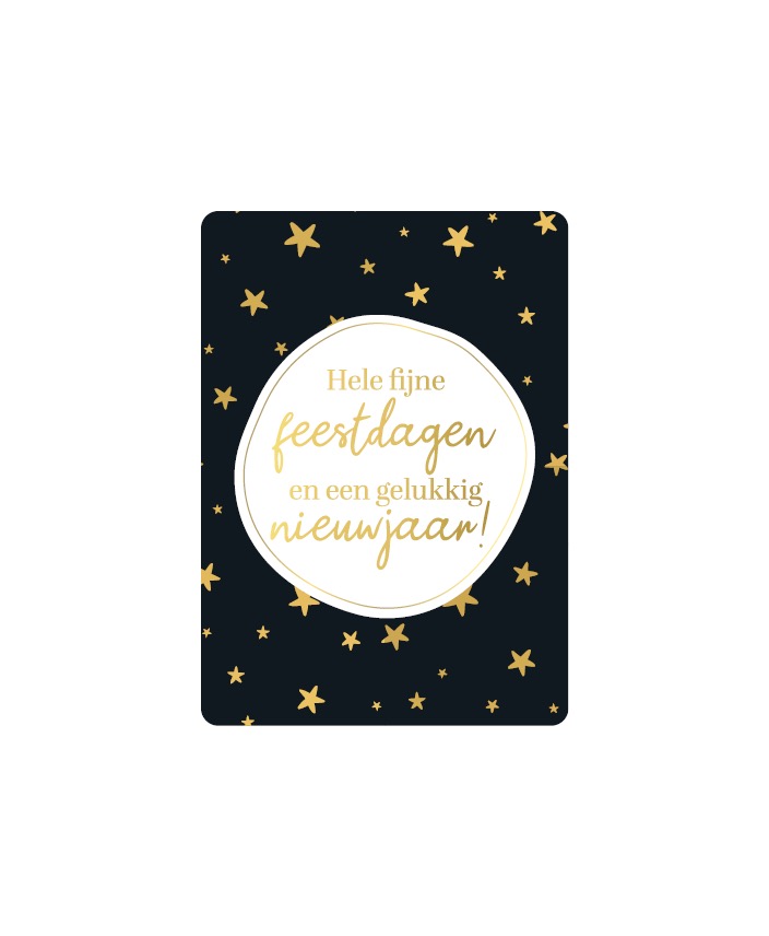 Afbeelding 43 KP klein kaartje A7 , `Hele fijne feestdagen en een gelukkig nieuwjaar` zwart met gouden sterretjes, tekst in witte cirkel - Afbeelding 1