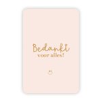 Wensjegeluk, kaart A6 met goud accent `Bedankt voor alles!` smiley