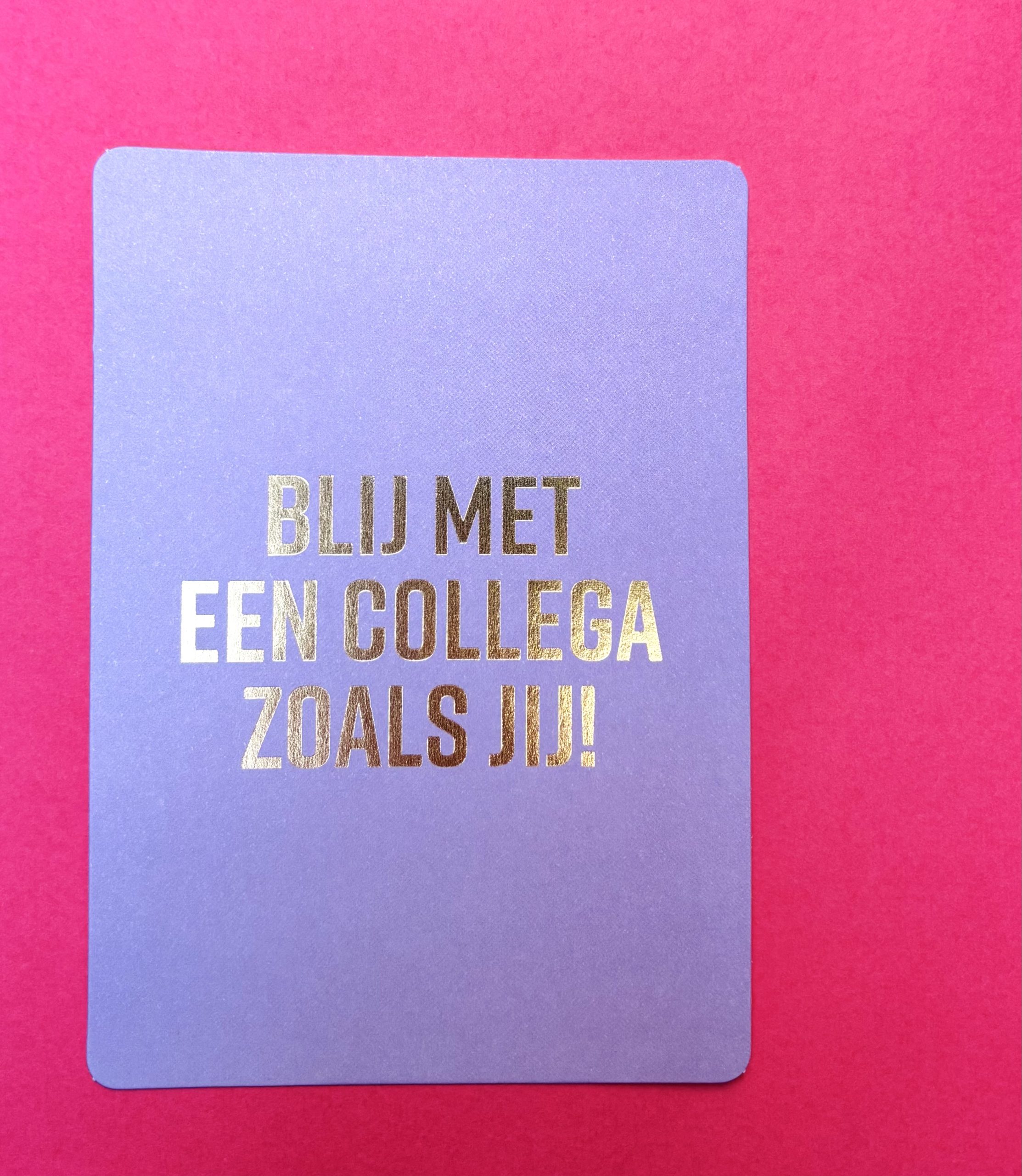 IMG_0442 KP kaart A6 `Blij met een collega zoals jij` lila - Afbeelding 1