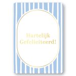 KP kaart A6 `Hartelijk gefeliciteerd!` blauw wit streepje