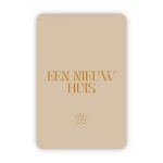 Wensjegeluk, kaart A6 met goud accent `Een nieuw huis` beige tint