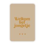 Wensjegeluk, kaart A6 met goud accent `Welkom lief jongetje` beige tint