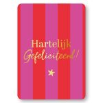 KP kaart A6 `Hartelijk gefeliciteerd!` roze rode streep
