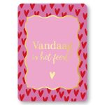 KP kaart A6 `Vandaag is het feest!` roze rode hartjes rand