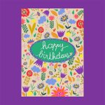 Pose Mandarine , A6 ansichtkaart `Happy birthday` kleurrijke drukke bloemenprint